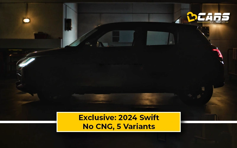 Exclusive: 2024 Maruti Swift To Get New VXI (O) Variant, No CNG At Launch