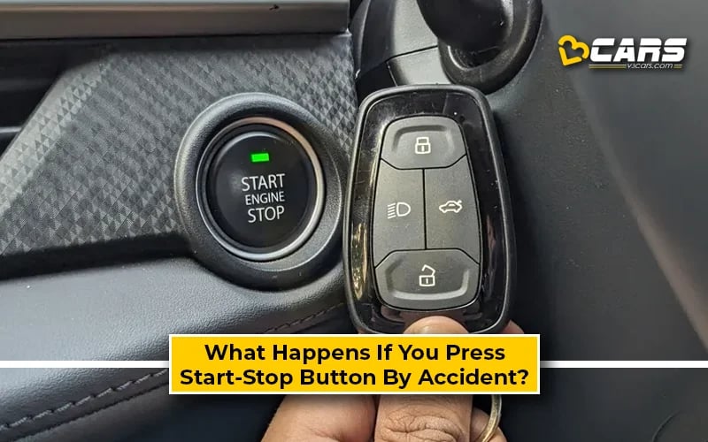 What Happens If I Press The Start-Stop Button Accidentally