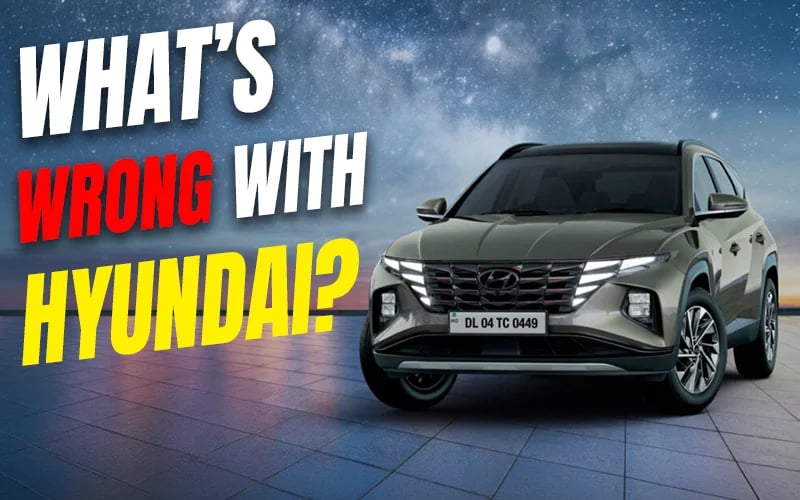 What's Wrong With Hyundai Cars? I Mean, What’s Seriously Wrong With Hyundai Cars?