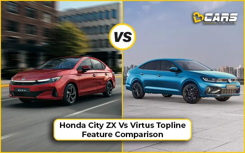 2026 Honda City ZX Vs VW Virtus Topline: Feature Comparison