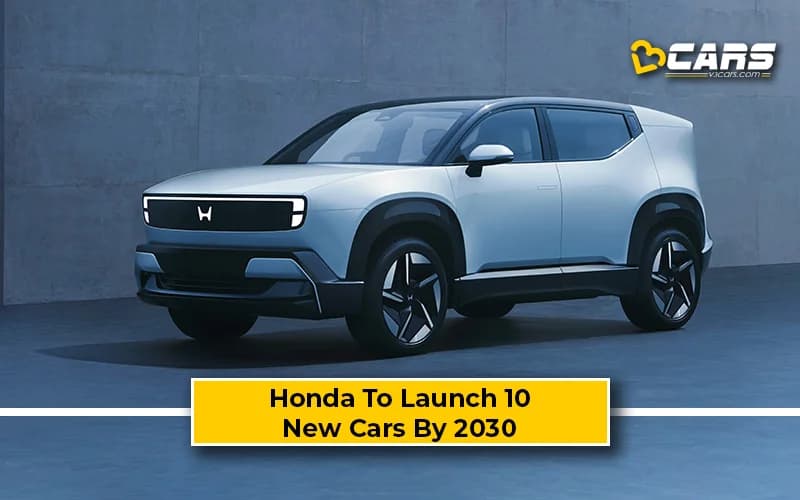Honda To Launch 10 New Cars In India By 2030