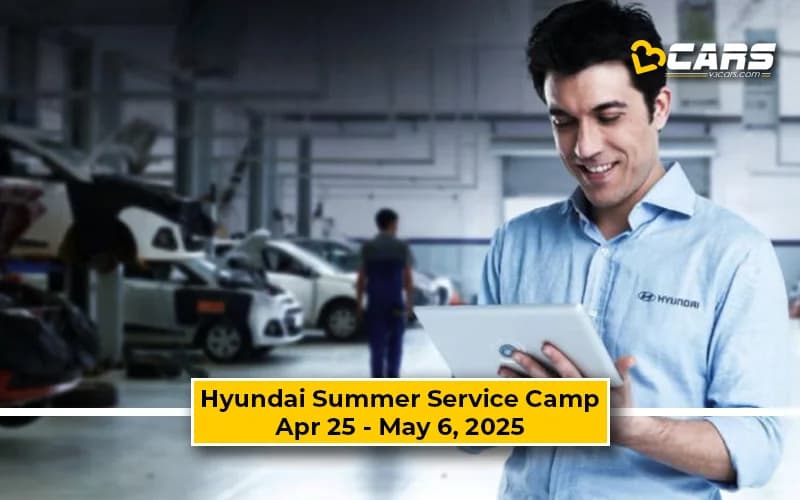 Hyundai India Announce A Summer Service Camp