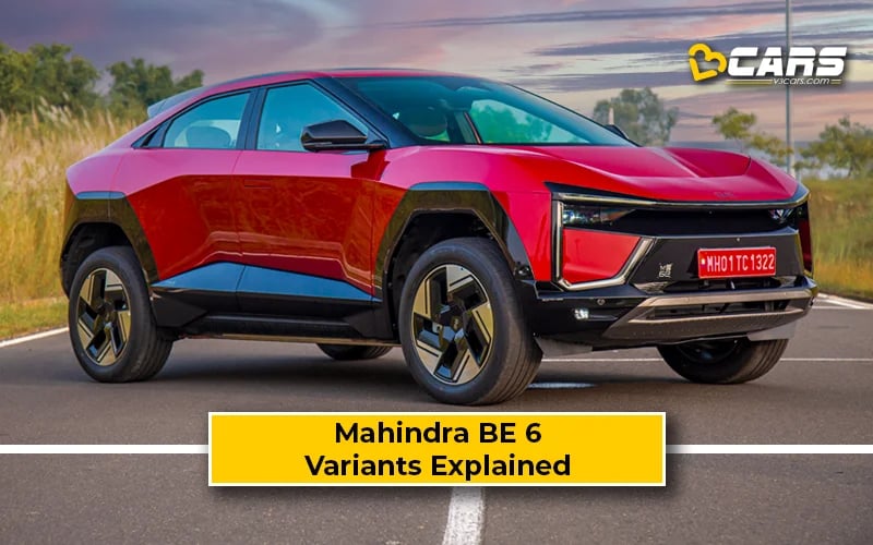 Mahindra BE6 2026 Variants Explained