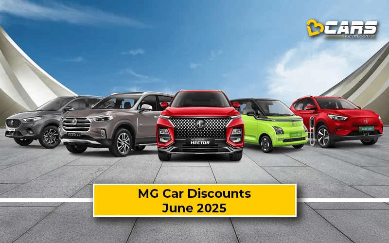 June 2025: MG Car Offers On Astor, Hector, Gloster, Comet EV