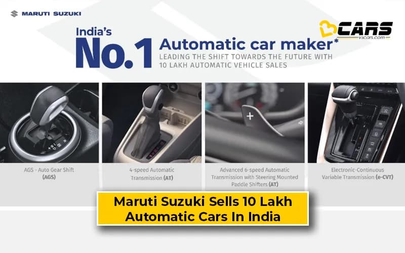 Maruti Suzuki Cross 10 Lakh Automatic Car Sales Milestone