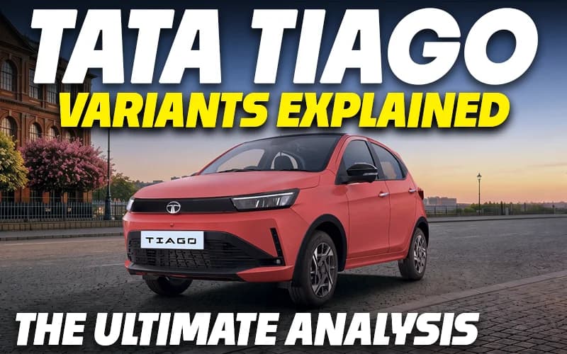 Tata Tiago Variants Explained | Smart, Pure, Pure+, Pure+ A, Creative, Creative+