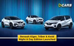 Renault Kiger, Triber, Kwid Night & Day Launched