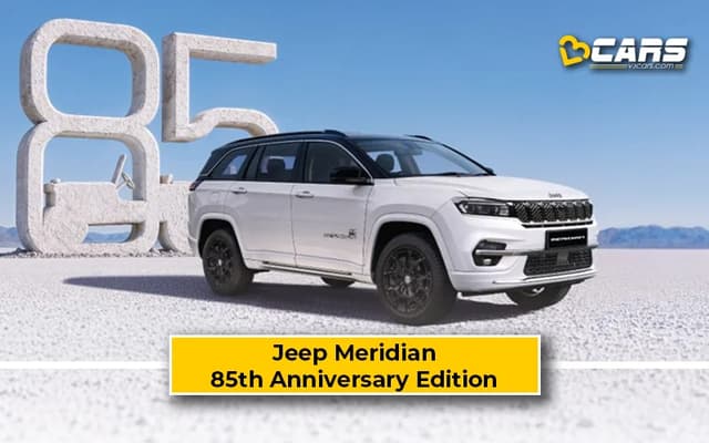 Jeep Meridian 85th Anniversary Edition Launched At Rs. 36.05 Lakh