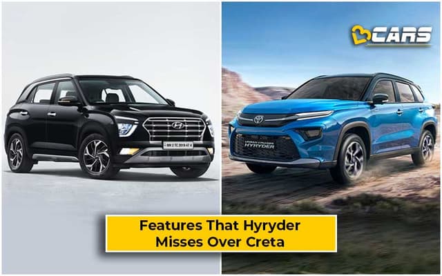 Hyryder Features Misses Over Creta