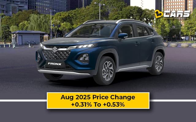 Maruti Fronx 2025 Price Change — Hiked By Up To 4k In Aug 2025