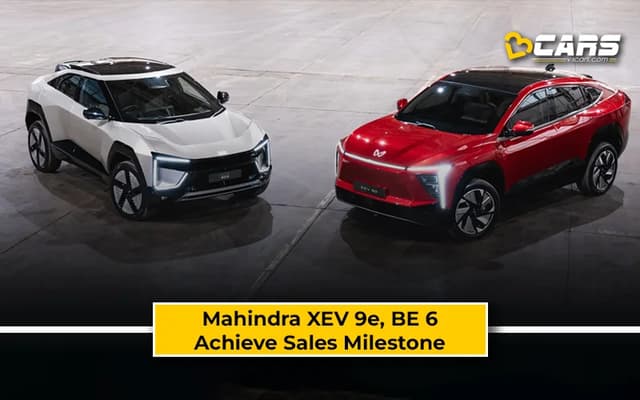 Mahindra XEV 9e, BE 6 Achieve Sales Milestone