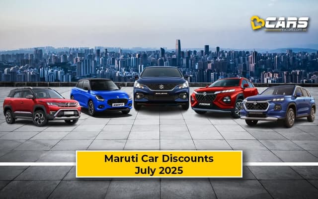 July 2025 Maruti Suzuki Discount Offers