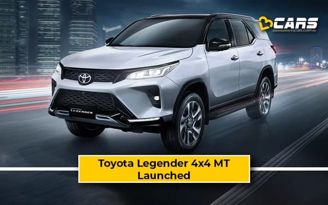 Toyota Fortuner Legender 4x4 Manual Variant Launched At Rs. 46.36 Lakh