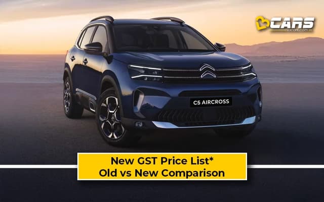 Citroen C5 Aircross — New GST Rate List (Tentative; Sep 22)