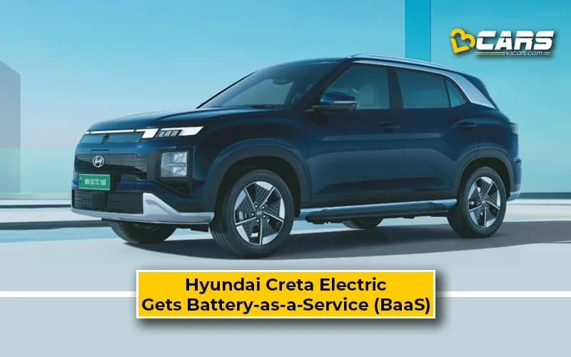 Hyundai Creta Electric Gets BaaS; Prices Now Start At Rs. 10.99 Lakh