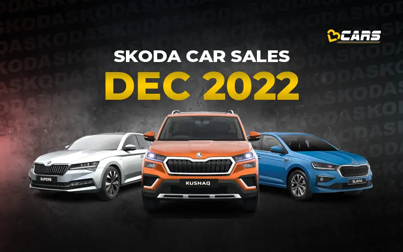 December 2022 Skoda Car Sales Analysis YoY, MoM Change, 6Month Trend