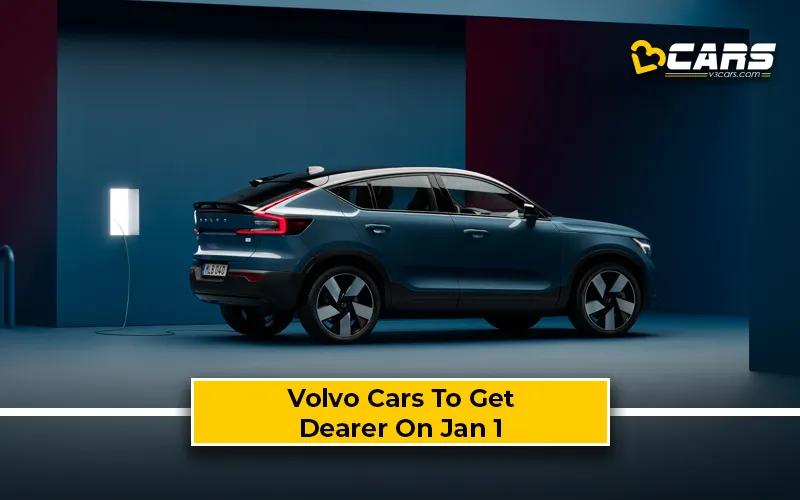 Volvo India Announce Price Hike Across Model Range Effective 1 January, 2024