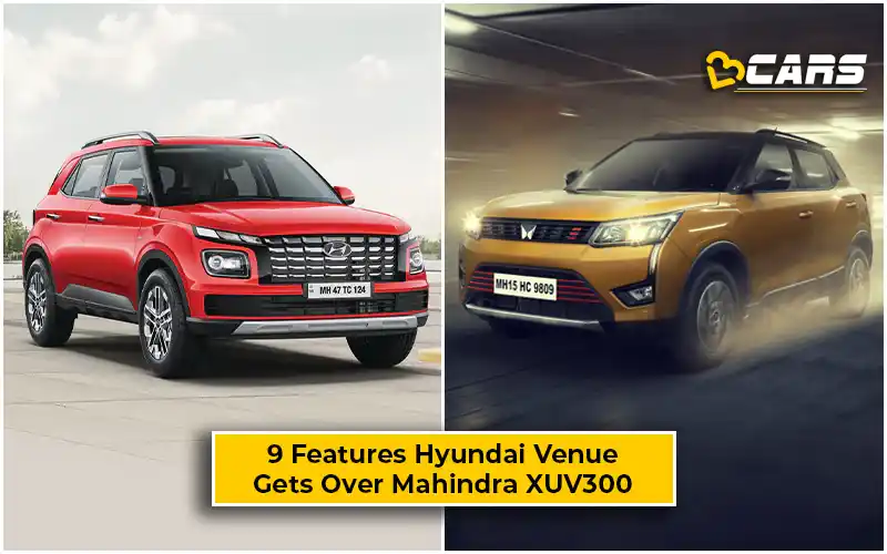 Features Hyundai Venue Gets Over Mahindra XUV300
