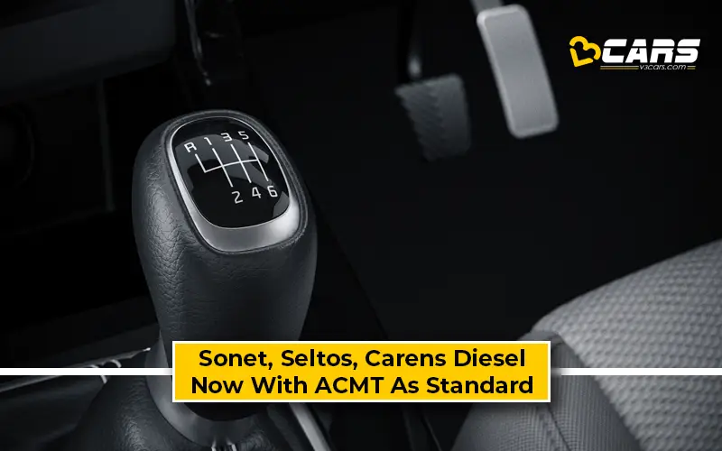 Kia Sonet, Seltos, Carens Turbo Petrol, Diesel Get IMT/ACMT As Standard