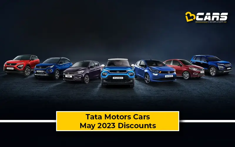 Tata Cars May 2023 Discounts, Offers And Benefits