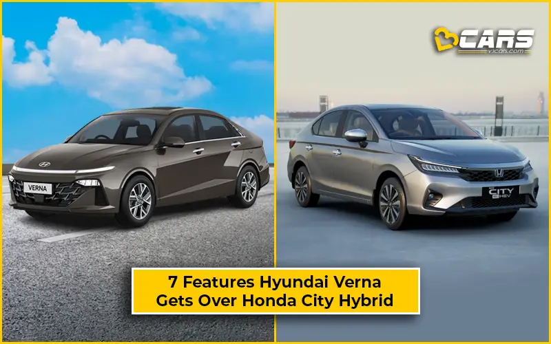 Features Hyundai Verna Gets Over Honda City Hybrid