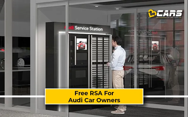 Audi Car Owners Get Free RSA
