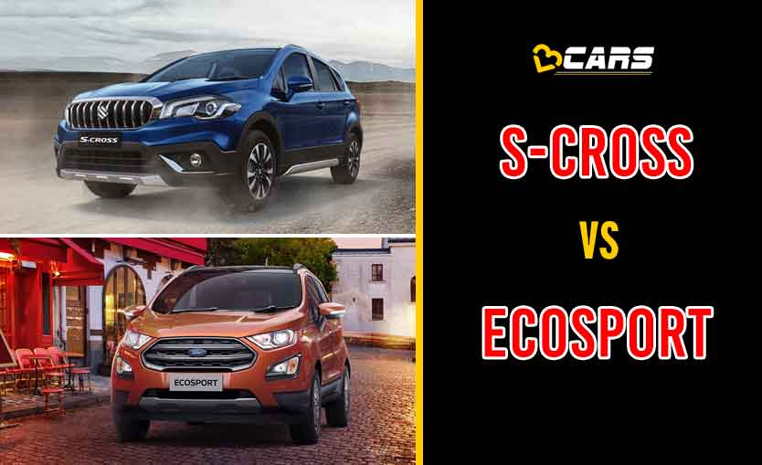 2020 Maruti Suzuki S-Cross vs Ford EcoSport