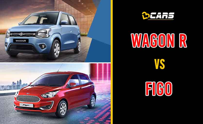 2020 Maruti Suzuki Wagon R vs Ford Figo