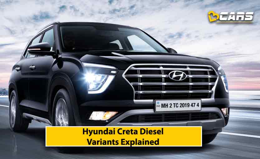 Hyundai Creta Diesel Variants Explained