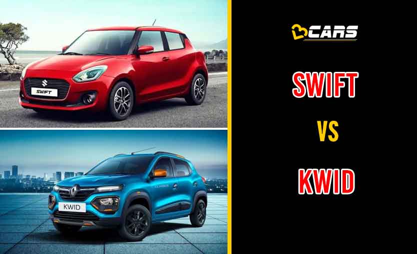 2020 Maruti Suzuki Swift vs Renault Kwid