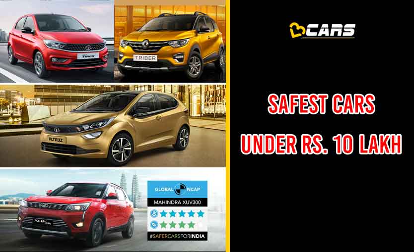 Safest Cars Under Rs. 10 Lakh