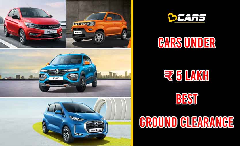 Cars Under Rs. 5 Lakh Best Ground Clearance
