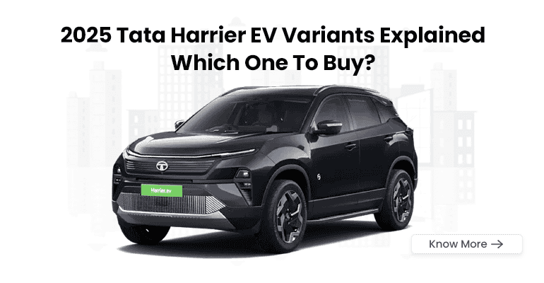 Tata Harrier EV Variant Explained