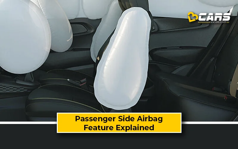 Passenger Side Airbag - Benefits, Pros, Cons, Feature Explained