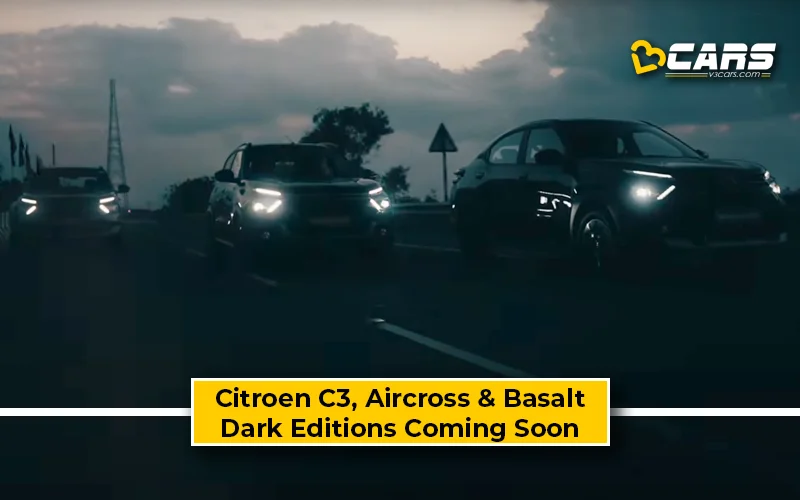 Citroen C3, C3 Aircross, Basalt Dark Editions Teased-Ahead-Of-Launch