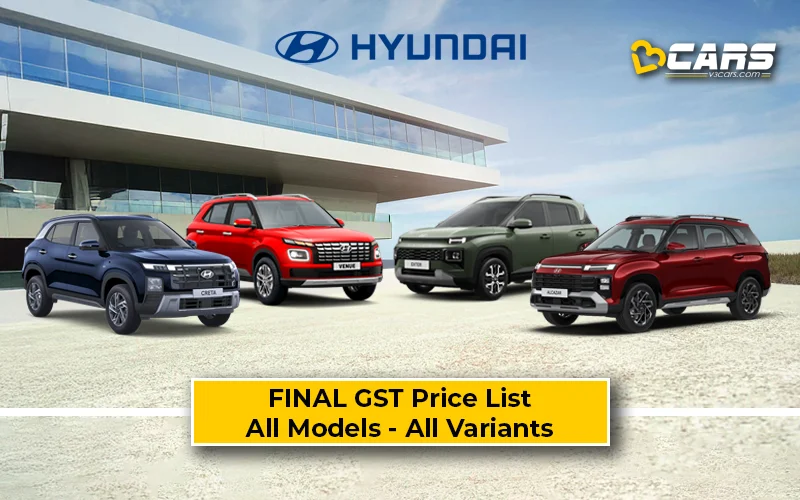 Final Hyundai GST Price List — All Models, Variant-wise Summary & Rate Cut Comparison (Confirmed)