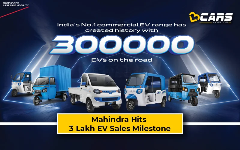 Mahindra Crosses 3 Lakh EV Sales Milestone