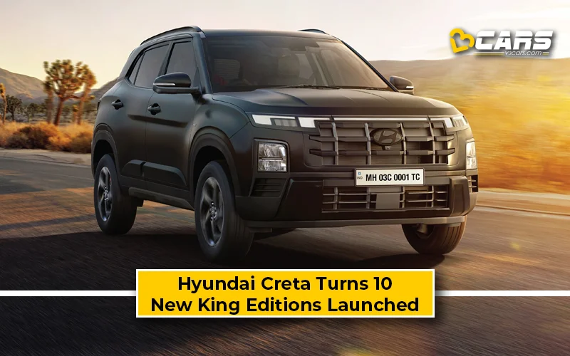 Hyundai Celebrate 10 Years Of Creta With New ‘King’ Editions And Feature Upgrades