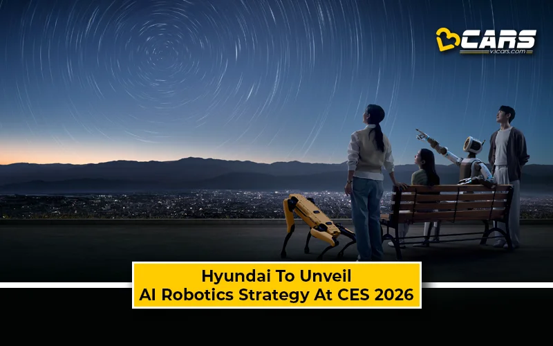 Hyundai Motor Group To Unveil AI Robotics Strategy At CES 2026