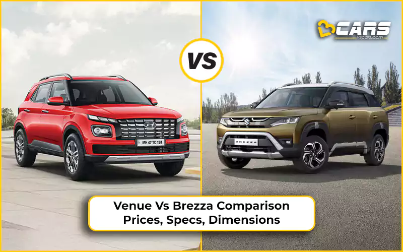 Hyundai Venue Vs Maruti Suzuki Brezza