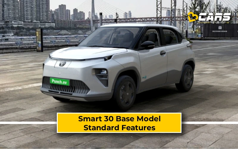 Smart 30 Base Model Standard Features