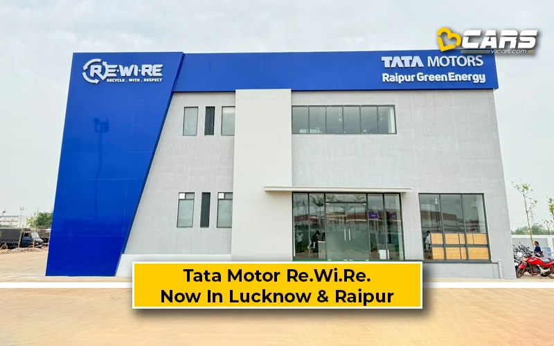 Tata Motor Open Re.Wi.Re Scrapping Centre In Lucknow & Raipur