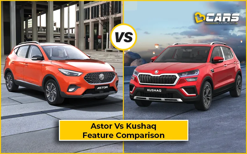 MG Astor Vs Skoda Kushaq