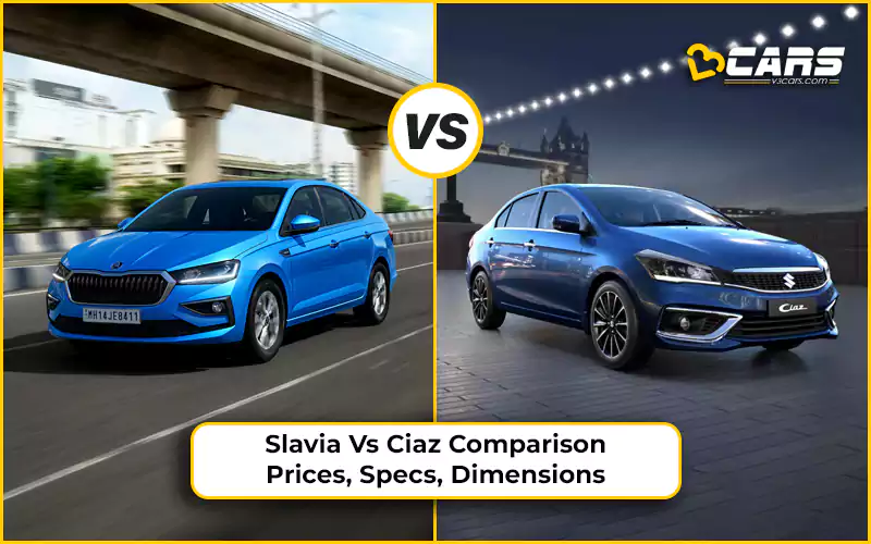 Skoda Slavia Vs Maruti Suzuki Ciaz