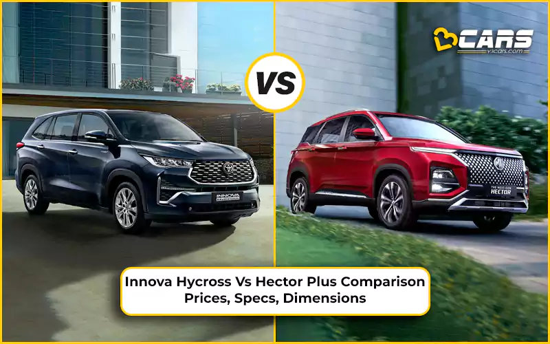 Innova Hycross Vs Hector Plus