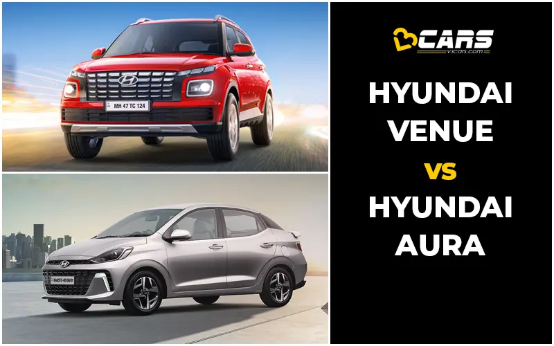 Hyundai Venue Vs Hyundai Aura