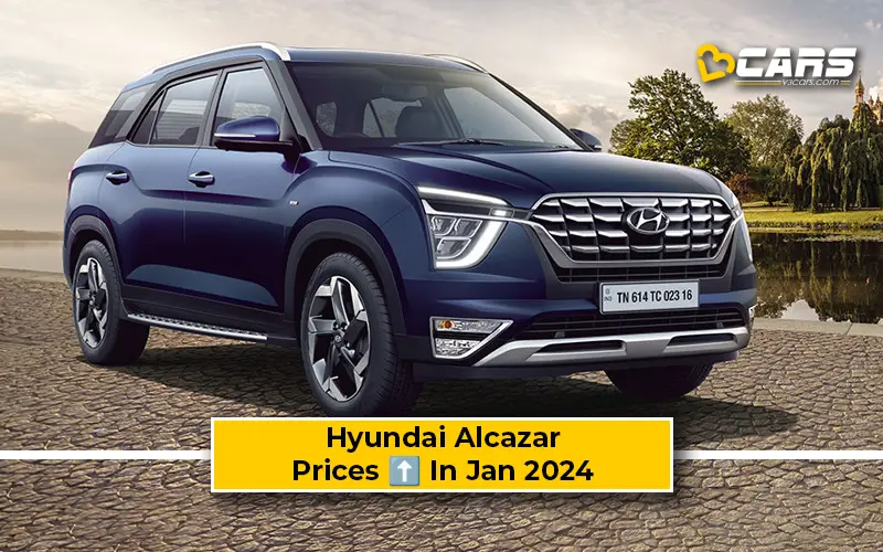 Hyundai Alcazar Prices Hiked