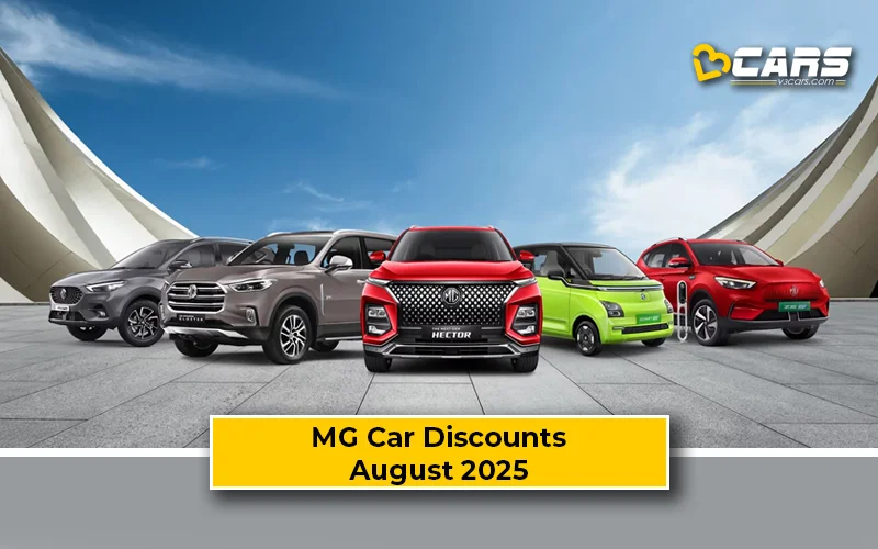 August 2025: MG Car Offers On Astor, Hector, Gloster, Comet EV