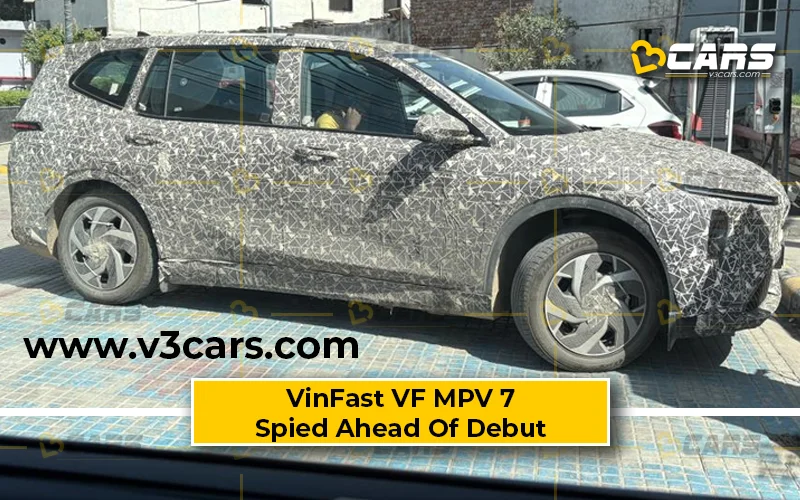 Vinfast VF MPV 7 Spied Ahead Of April 15 Debut