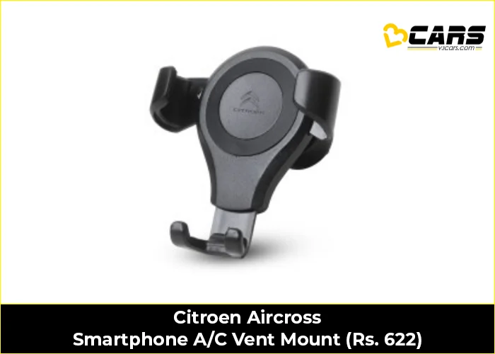 Citroen Aircross Smartphone A/C Vent Mount (Rs. 622)